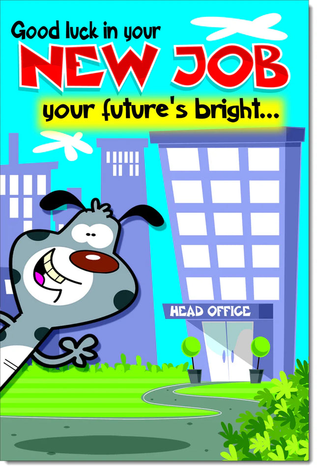 goodluck in new job cad funny your future bright - The Fusion Mart UK